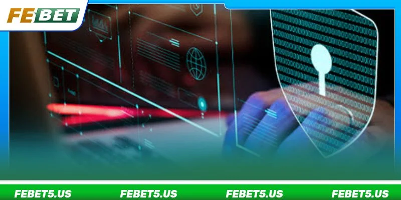 Quyền Riêng Tư FEBET - Cam Kết Bảo Vệ Thông Tin Người Chơi Chính sách quyền riêng tư được áp dụng đối với mọi người chơi tại FEBET